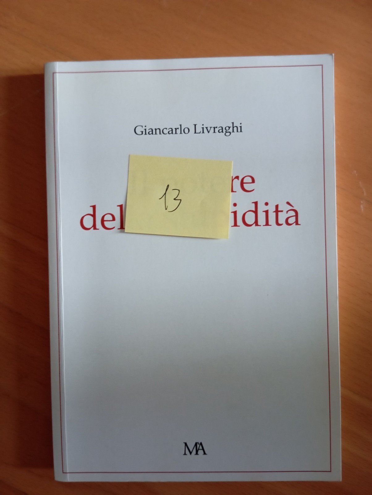Il potere della stupidità, Giancarlo Livraghi, 2004