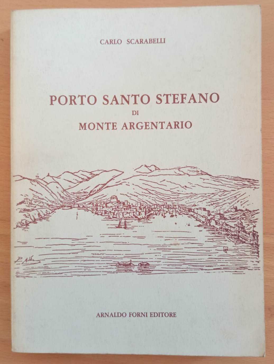 Porto Santo Stefano di Monte Argentario, Carlo Scarabelli (Ristampa 1884), …