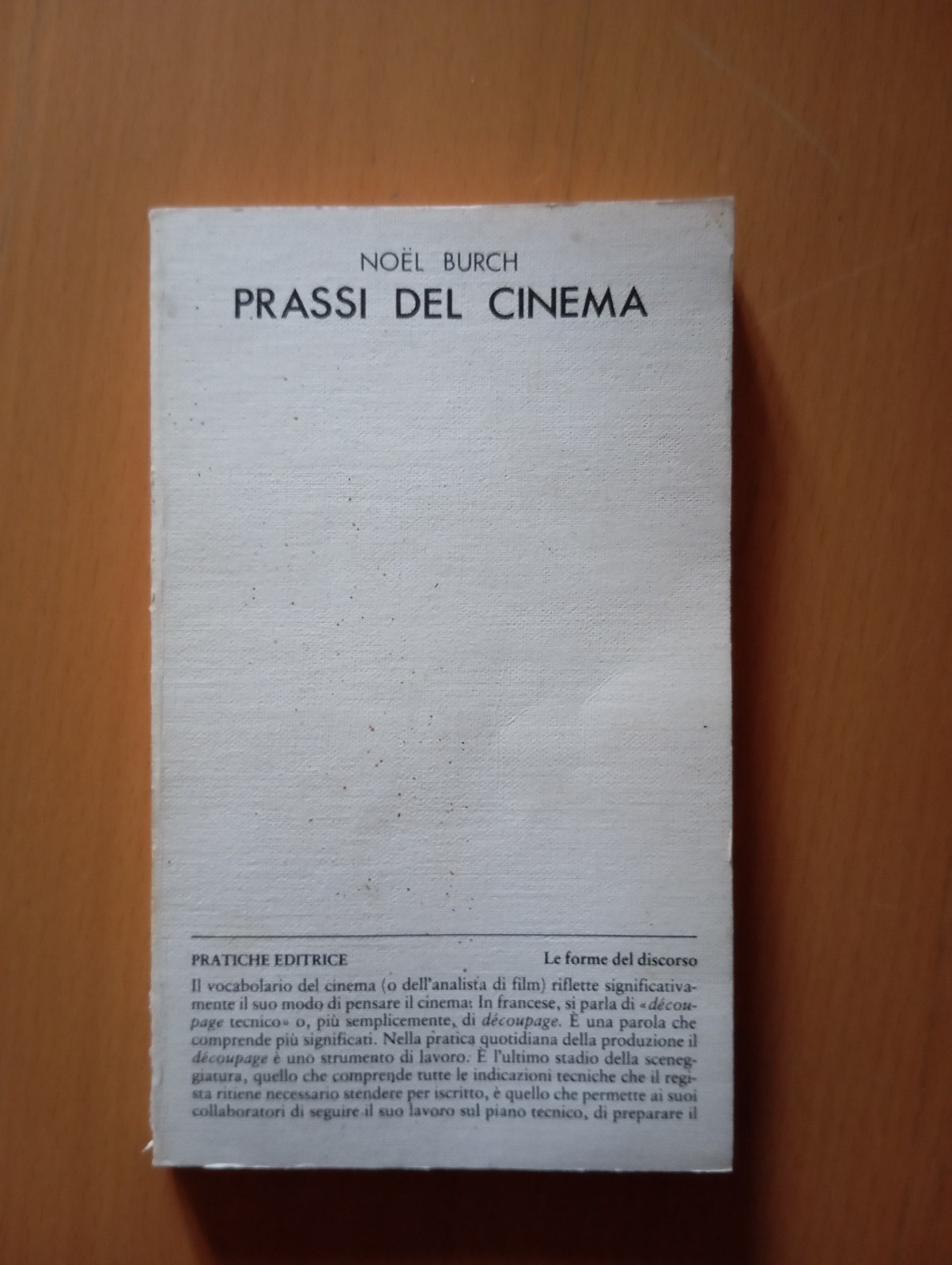 Prassi del cinema, Noel Burch, Pratiche Editrice, 1980
