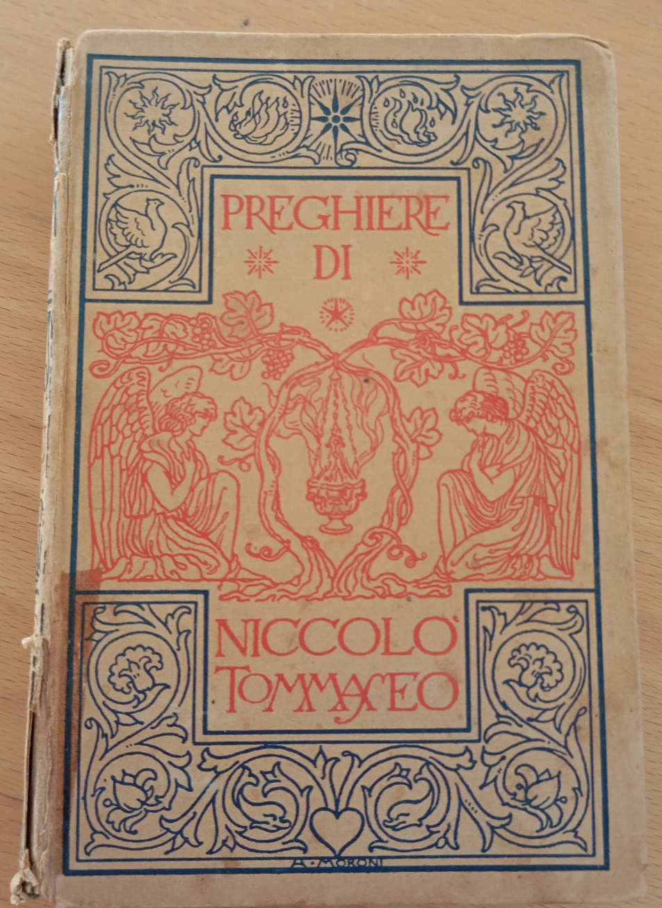 Preghiere di Nicol Tommaseo edite e inedite, Le Monnier, 1923