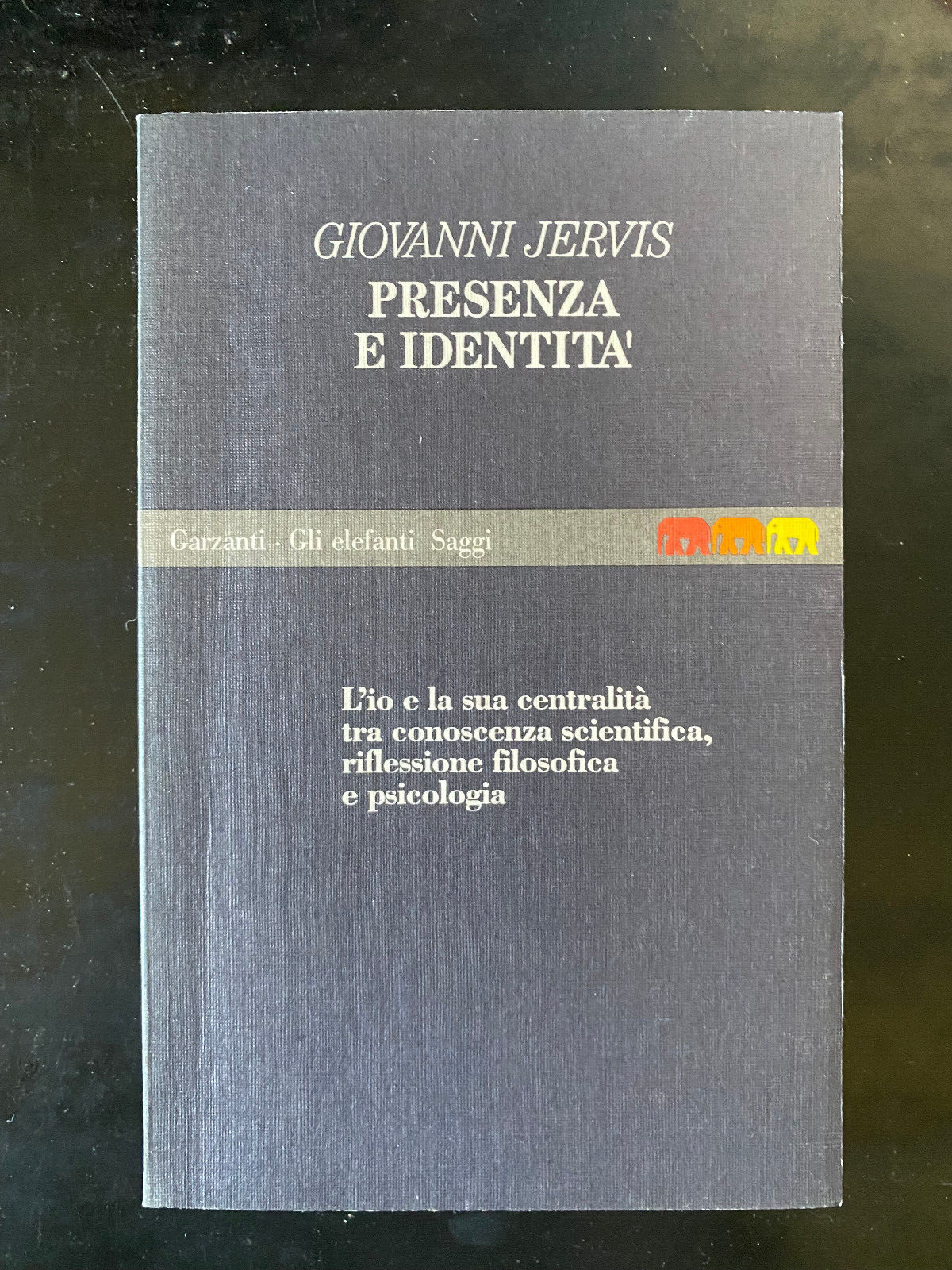 Presenza e identità. Lezioni di psicologia, Giovanni Jervis, Garzanti, 1992