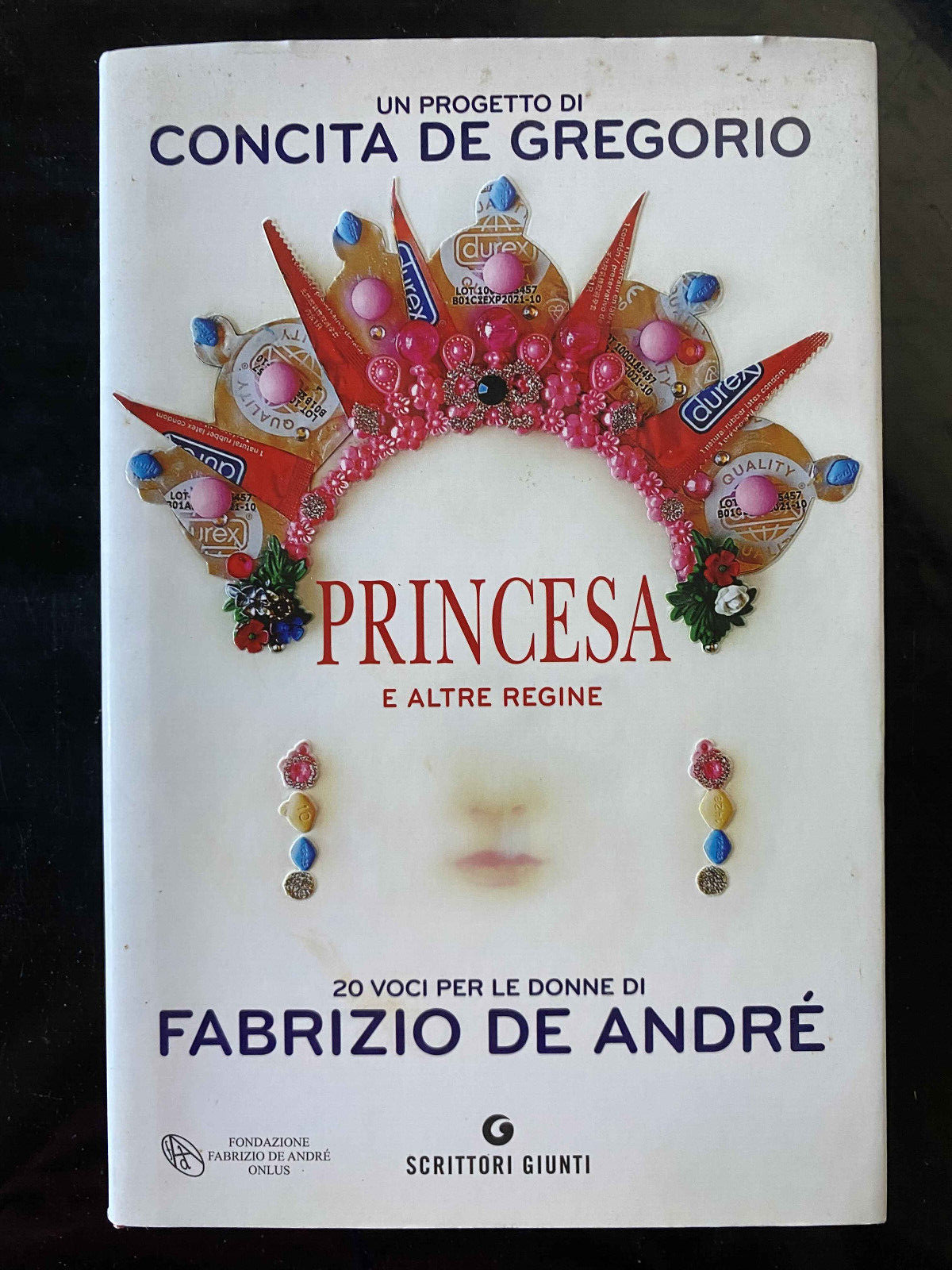 Princesa e altre regine, Concita De Gregorio, Giunti, 2018