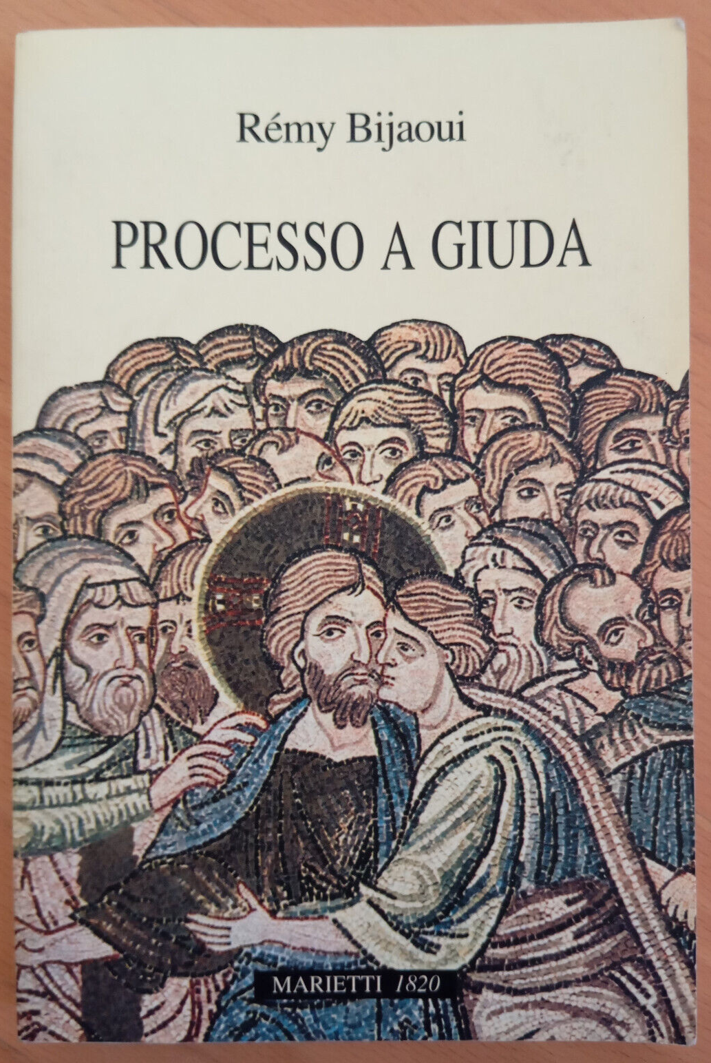 Processo a Giuda, Rémi Bijaoui, Marietti, 2003