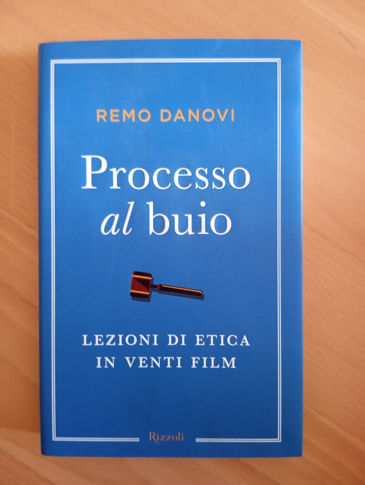 Processo al buio. Lezioni di etica in venti film, Remo …