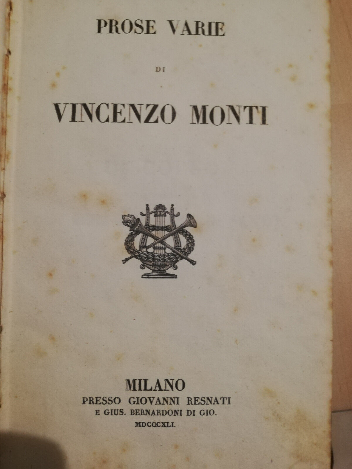 Prose varie, Vincenzo Monti, 1841, Giovanni Resnati, Per collezionisti