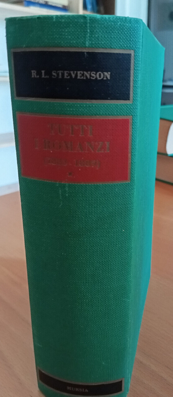 R. L. Stevenson, Tutti i romanzi 1883-1889, Mursia, 1968