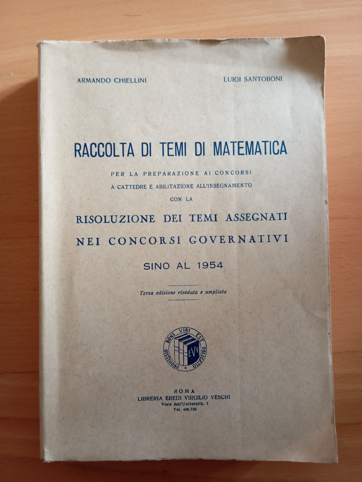Raccolta di temi di matematica, Chiellini - Santoboni, 1955