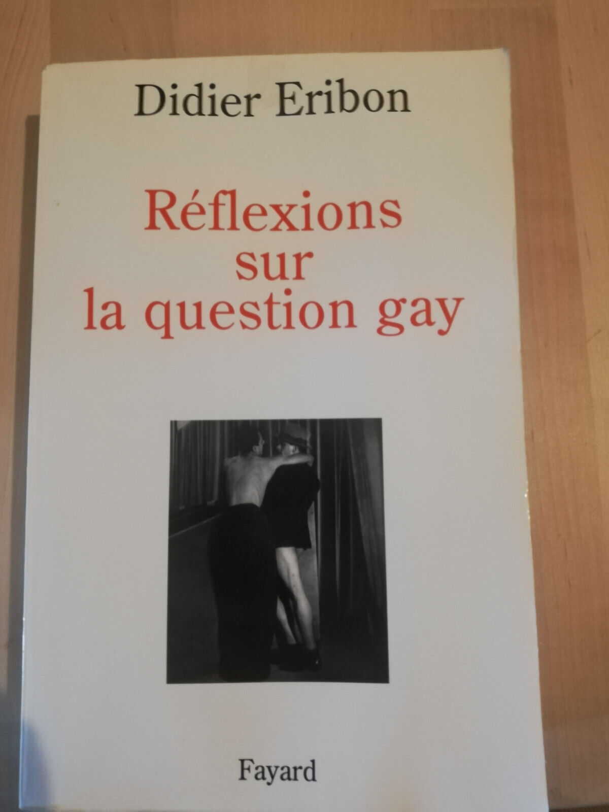 Reflexions sur la question gay, Didier Eribon, 1999, Fayard