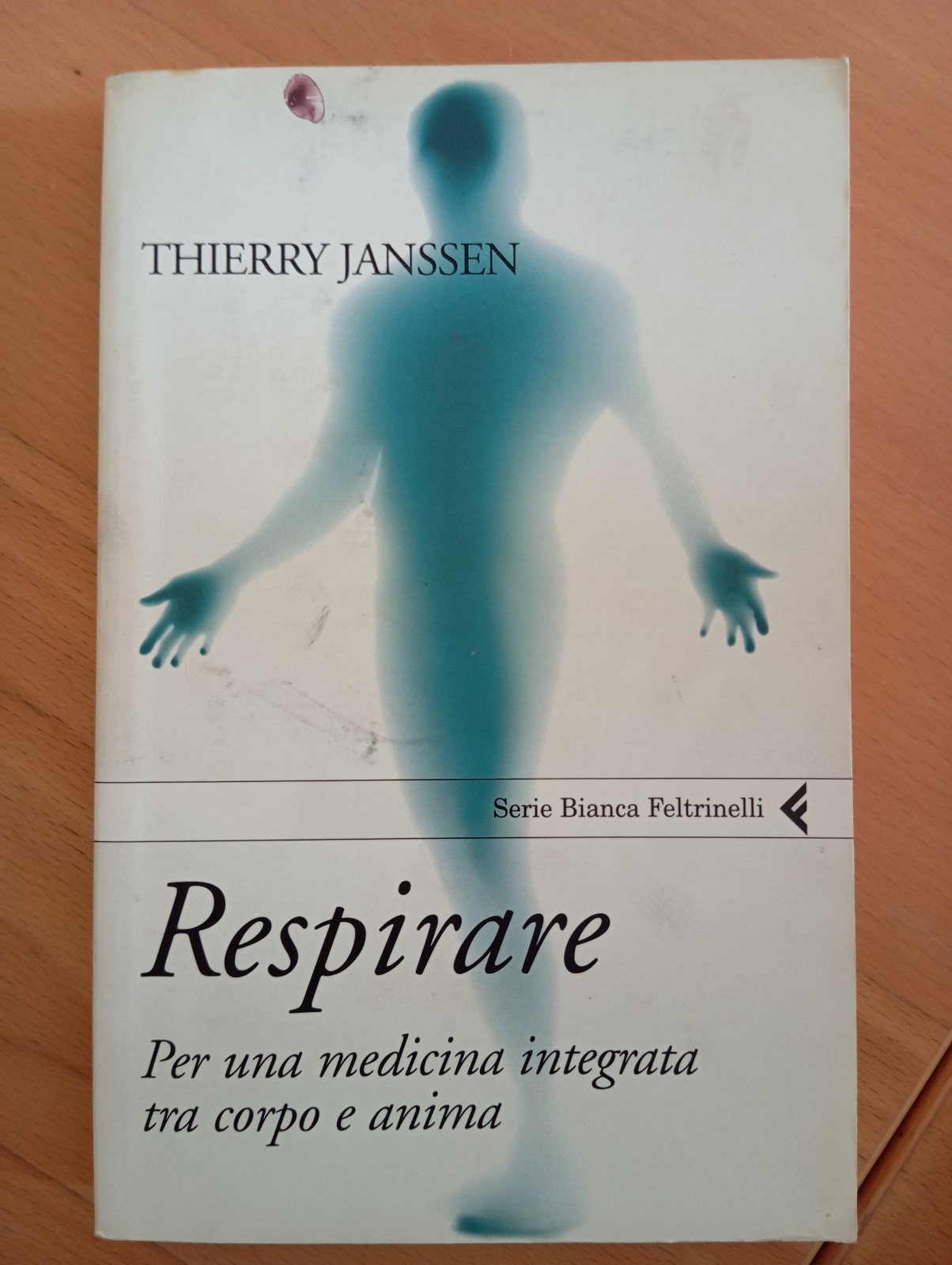 Respirare. Per una medicina integrata tra corpo e anima, Thierry …