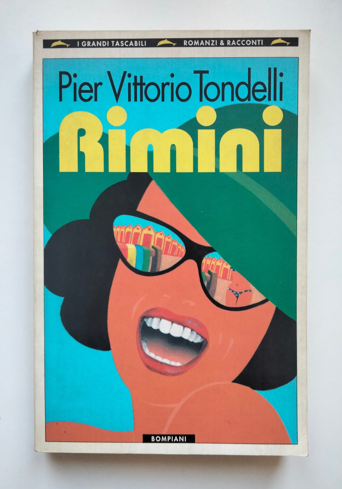 Rimini, Pier Vittorio Tondelli, Bompiani, 1994