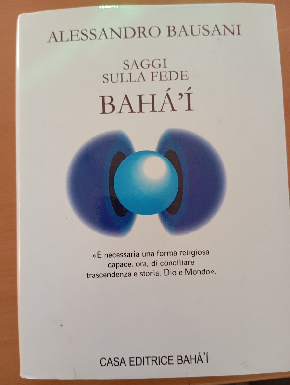 Saggi sulla fede Baha'i, Alessandro Bausani, 2008