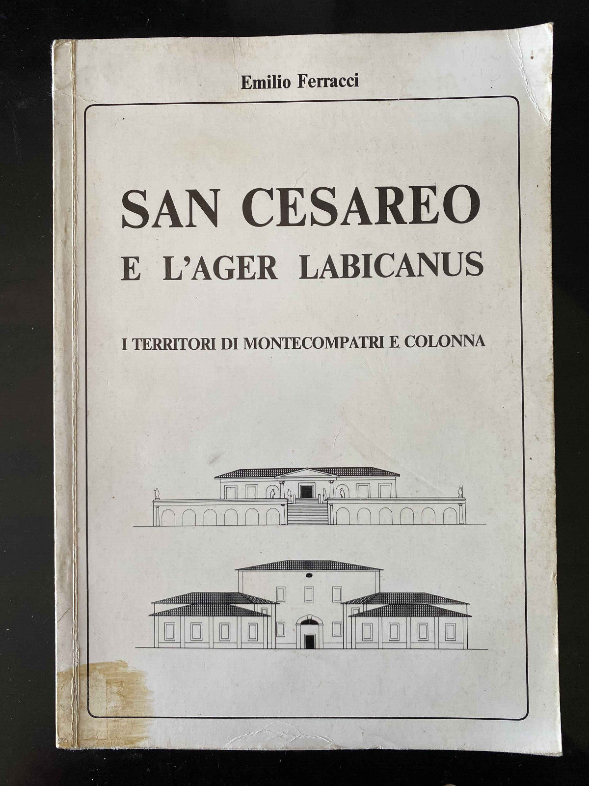 San Cesareo e l'Ager Labicanus, Emilio Ferracci, 1988