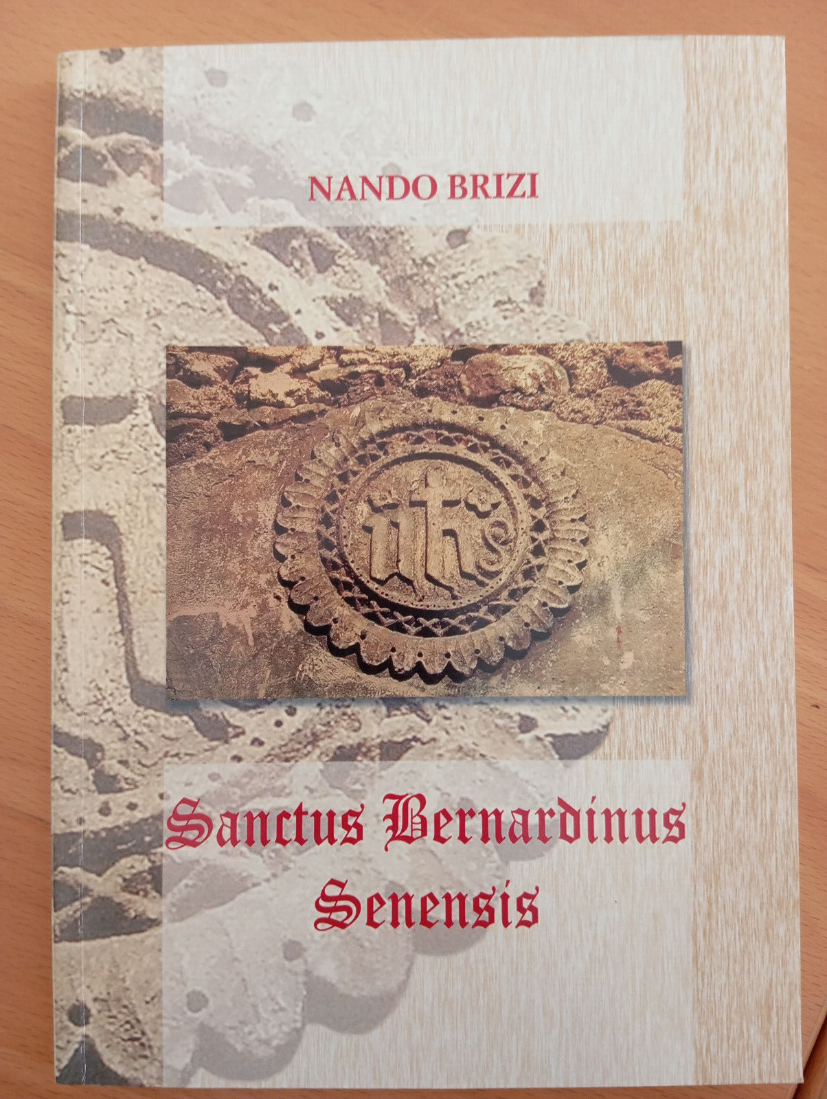 Sanctus Bernardius Senesis, Nando Brizi, 2009