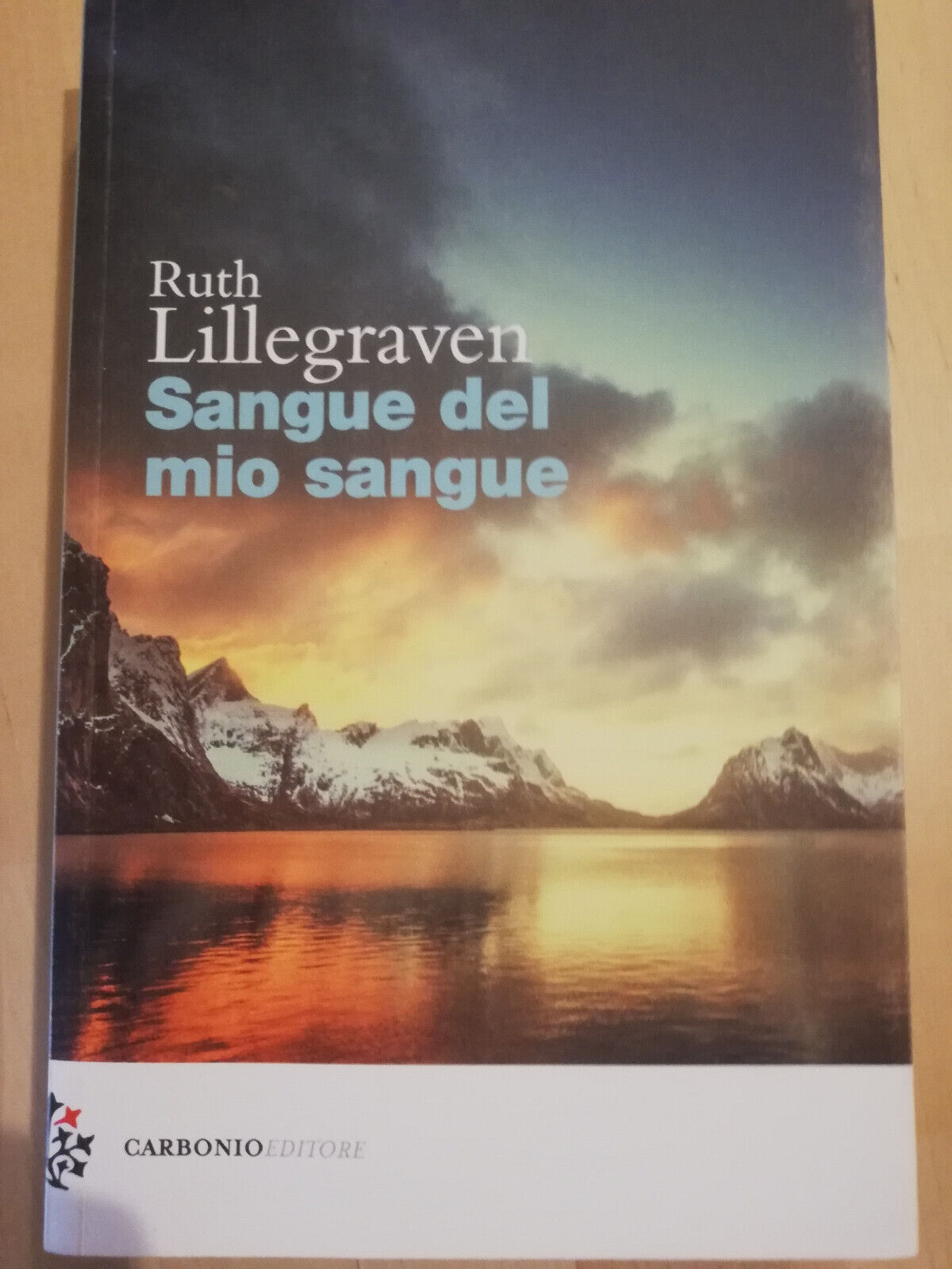 Sangue del mio sangue, Ruth Lillegraven, 2022, Carbonio editore