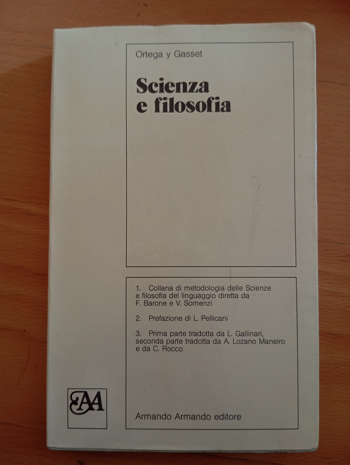 Scienza e filosofia, Ortega Y Gasset, Armando, 1983