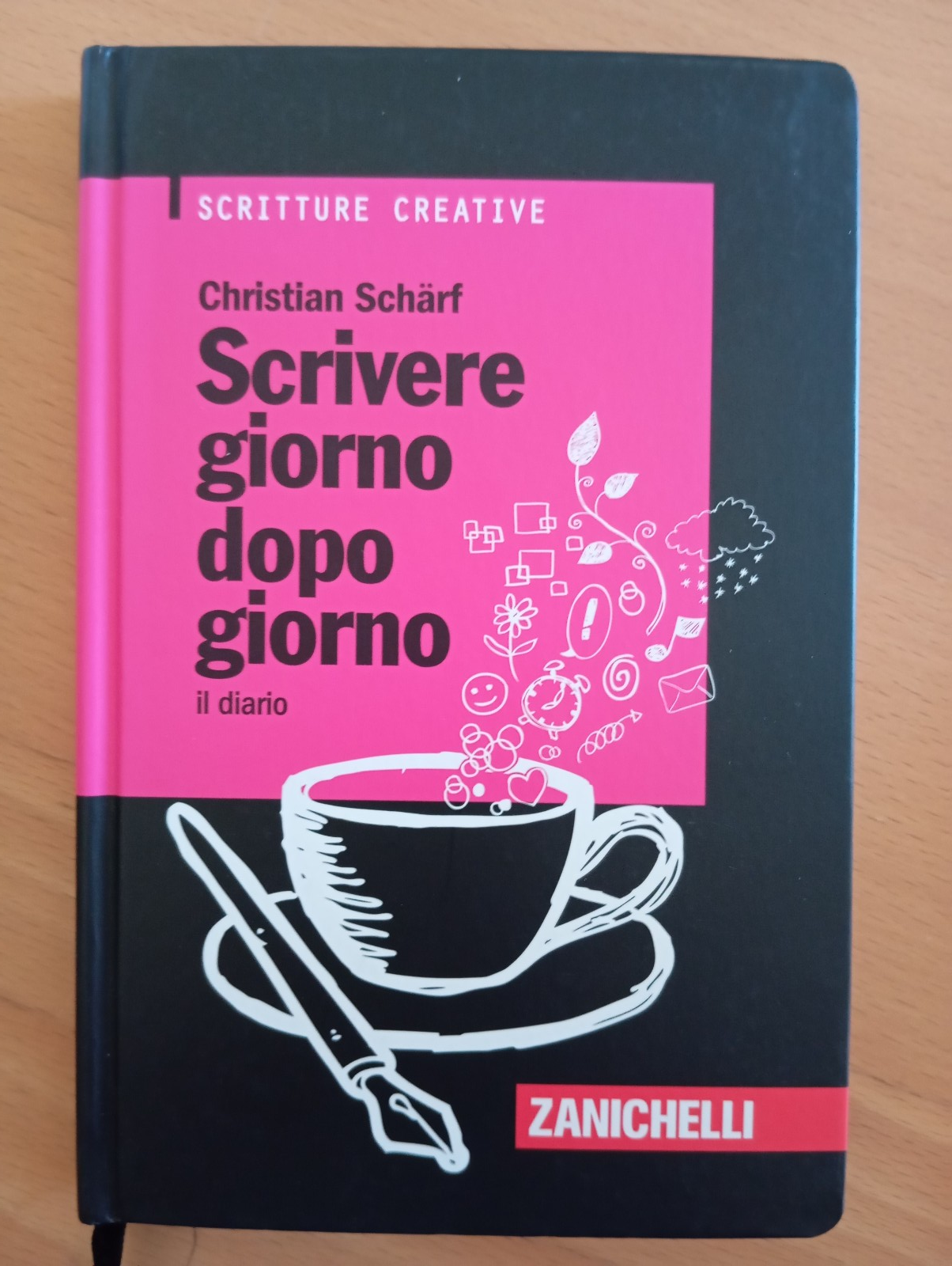 Scrivere giorno dopo giorno. Il diario, Christian Scharf, Zanichelli, 2012