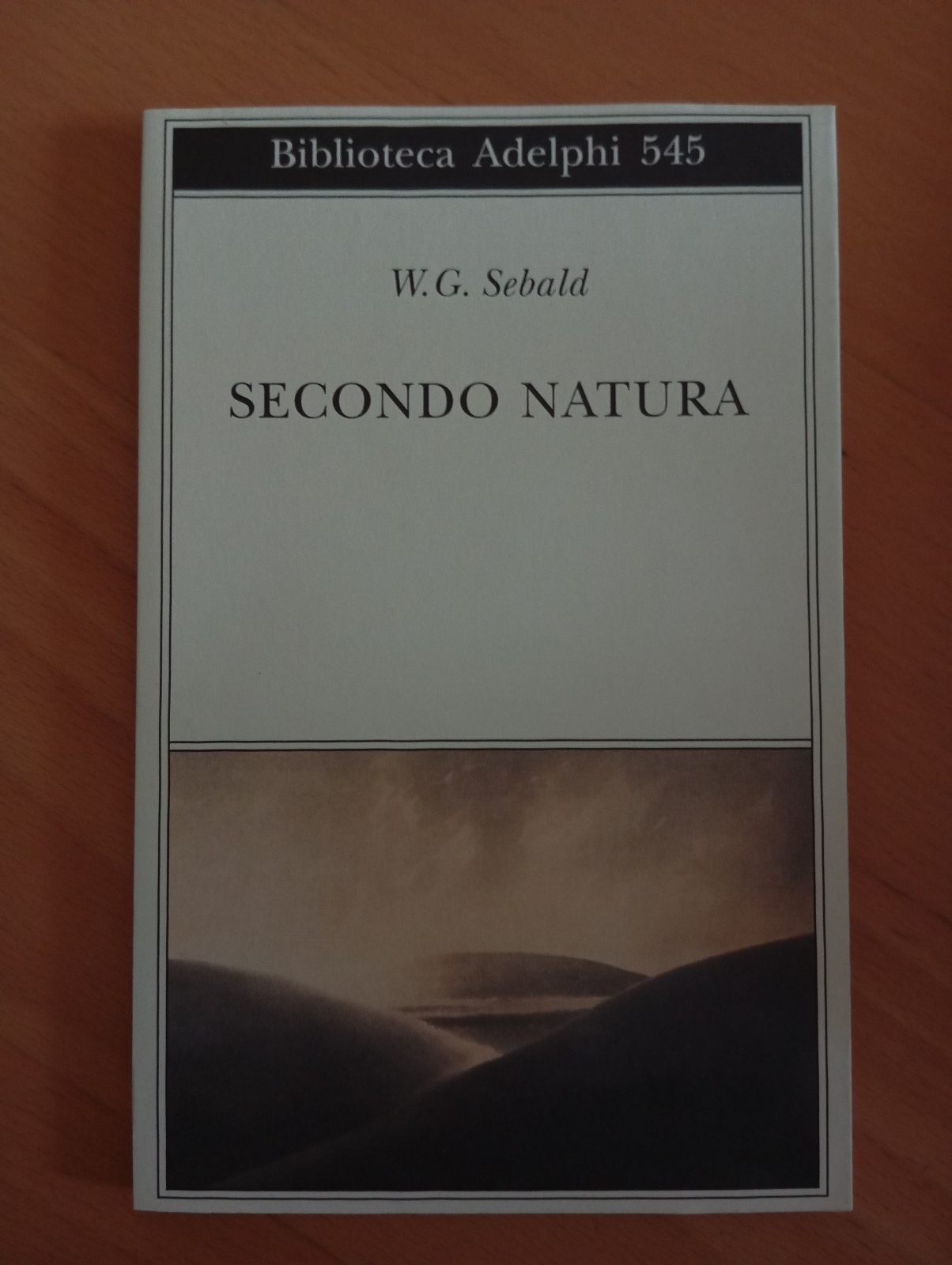 Secondo natura, W. G. Sebald, Adelphi, 2009