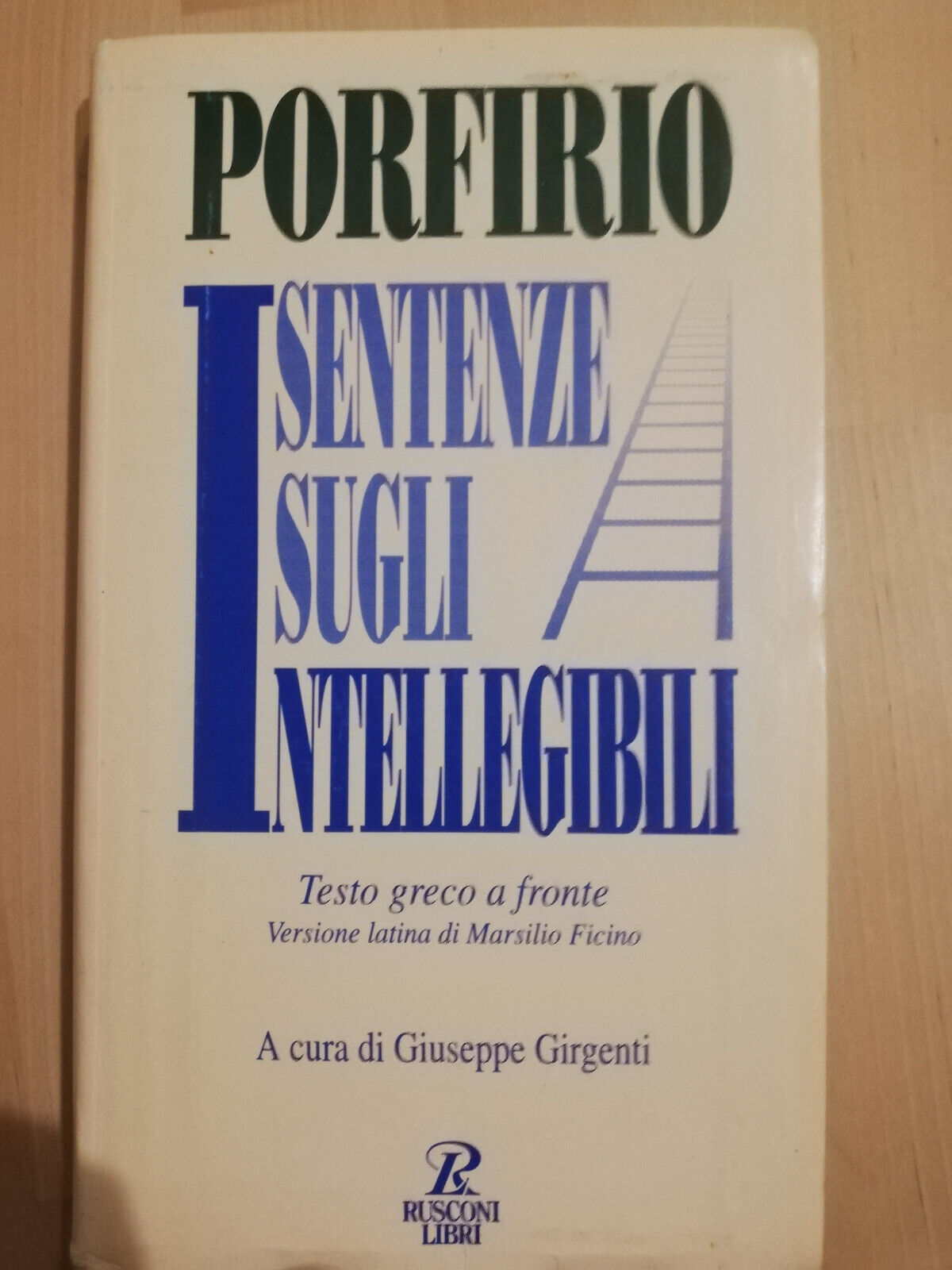 Sentenze sugli intellegibili, Porfirio, 1996, Rusconi