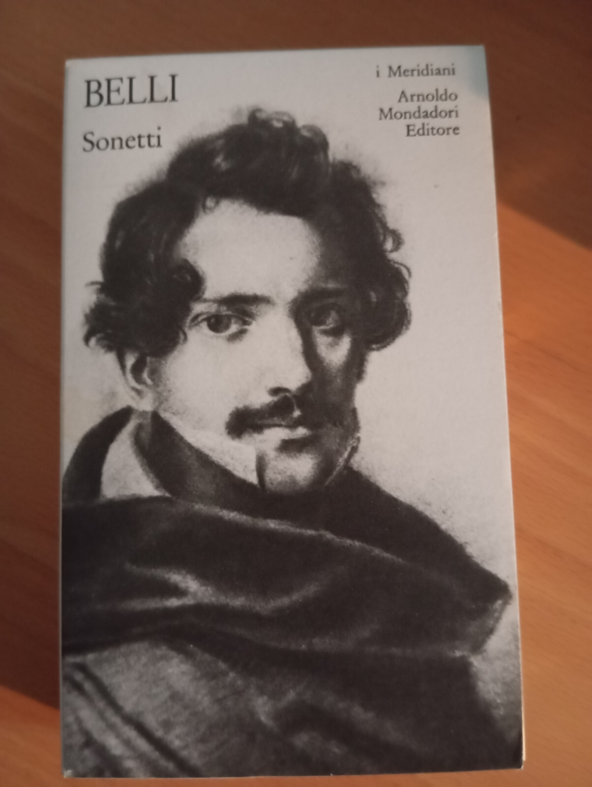 Sonetti, Giuseppe Gioachino Belli, Mondadori Meridiani collezione (edicola) 2006