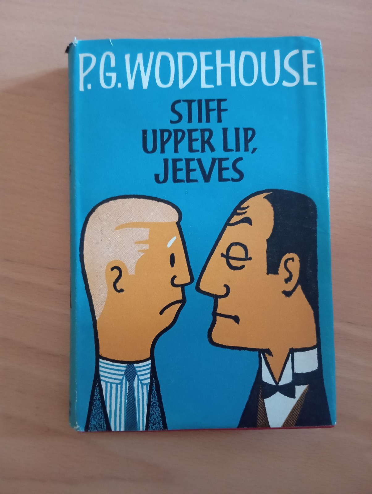 Stiff upper lip, Jeeves, P. G. wodehouse, London, 1963, prima …