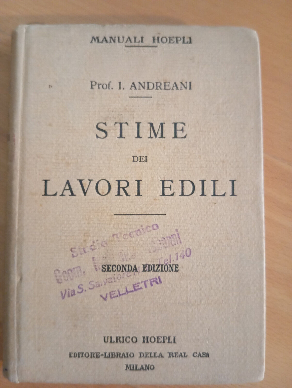 Stime dei lavori edili, Isidoro Andreani, Hoepli, 1925