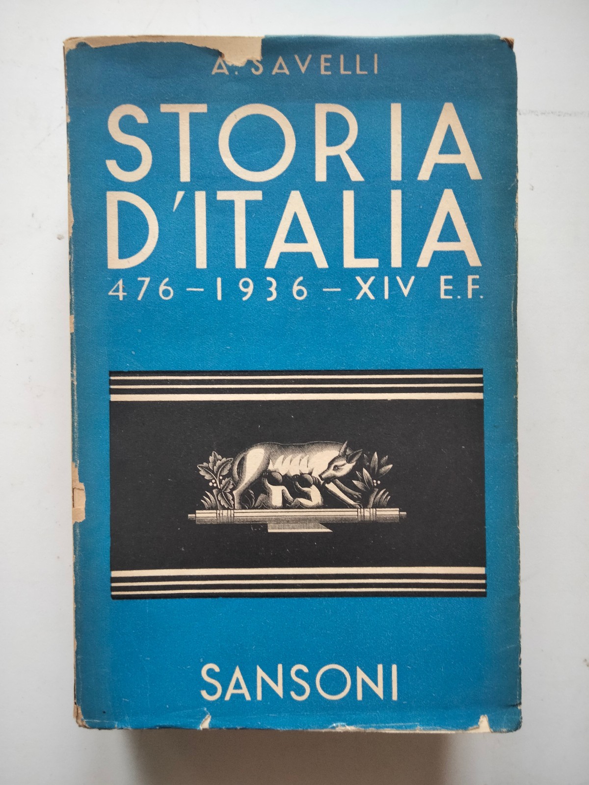 Storia d'Italia 476-1936, A. Savelli, Sansoni, 1940