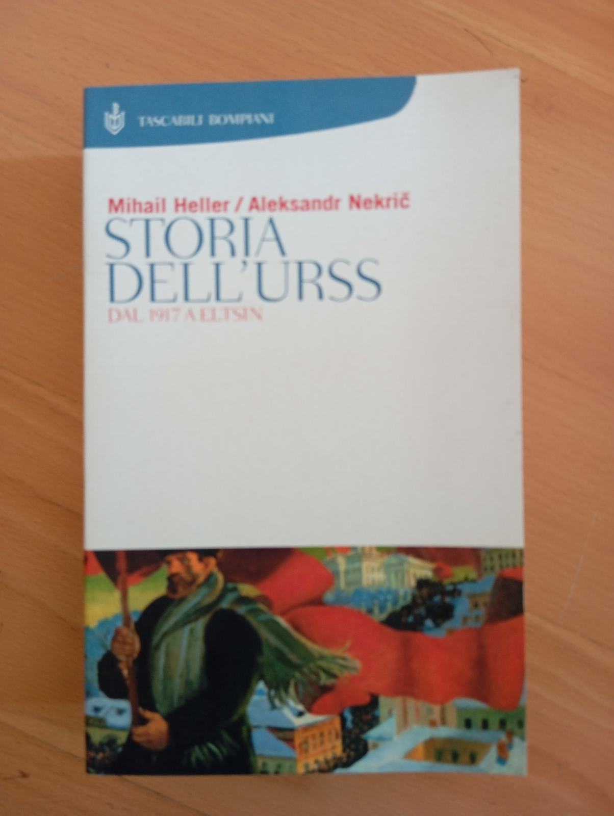 Storia dell'URSS, dal 1917 a Eltsin, Heller - Nekirc, Bompiani, …