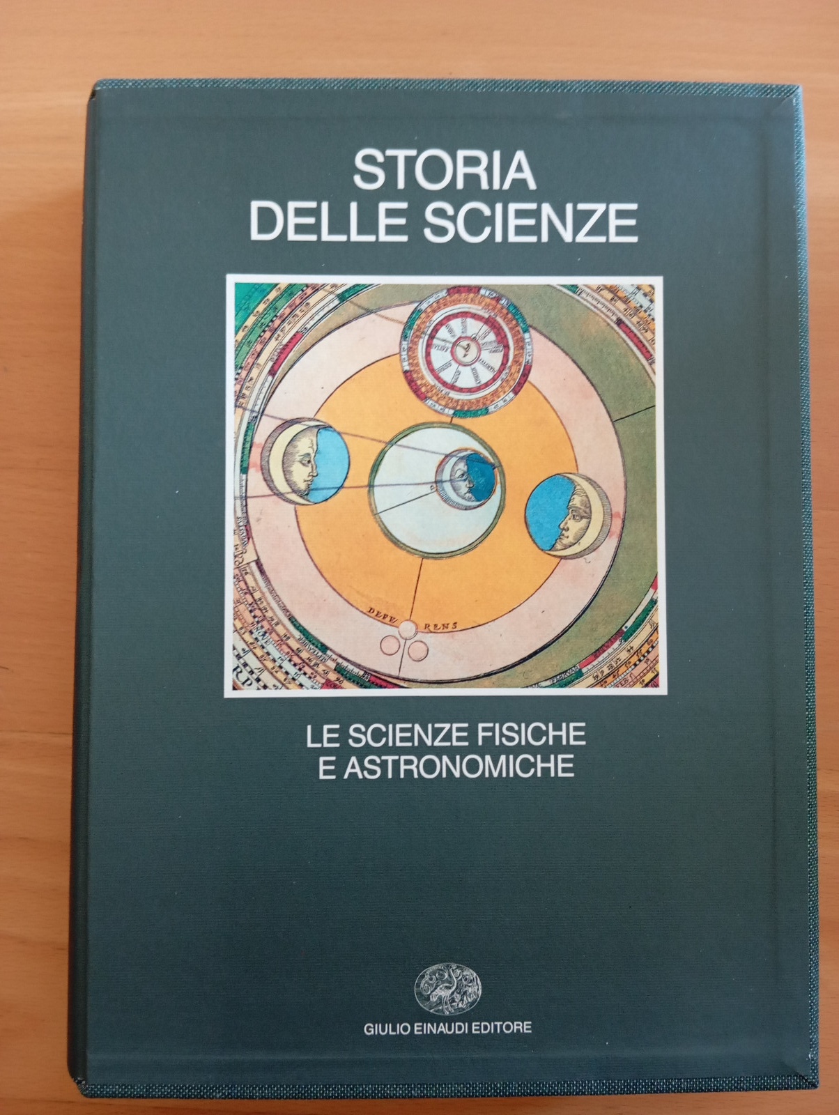 Storia delle scienze, volume 2, Le scienze fisiche e astronomiche, …