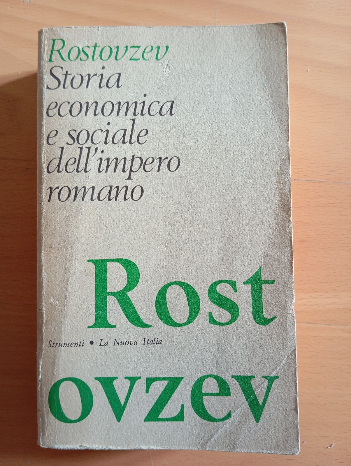 Storia economica e sociale dell'Impero romano M. Rostovzev, La Nuova …