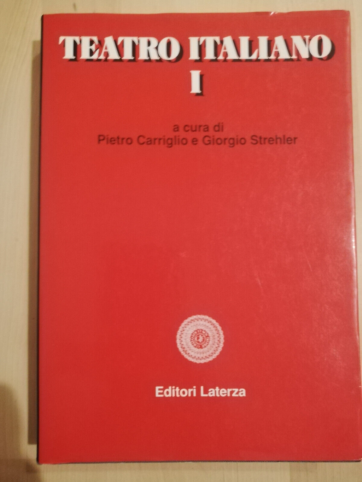 Teatro italiano 1, Pietro Carriglio - Giorgio Strehler, 1993, Laterza