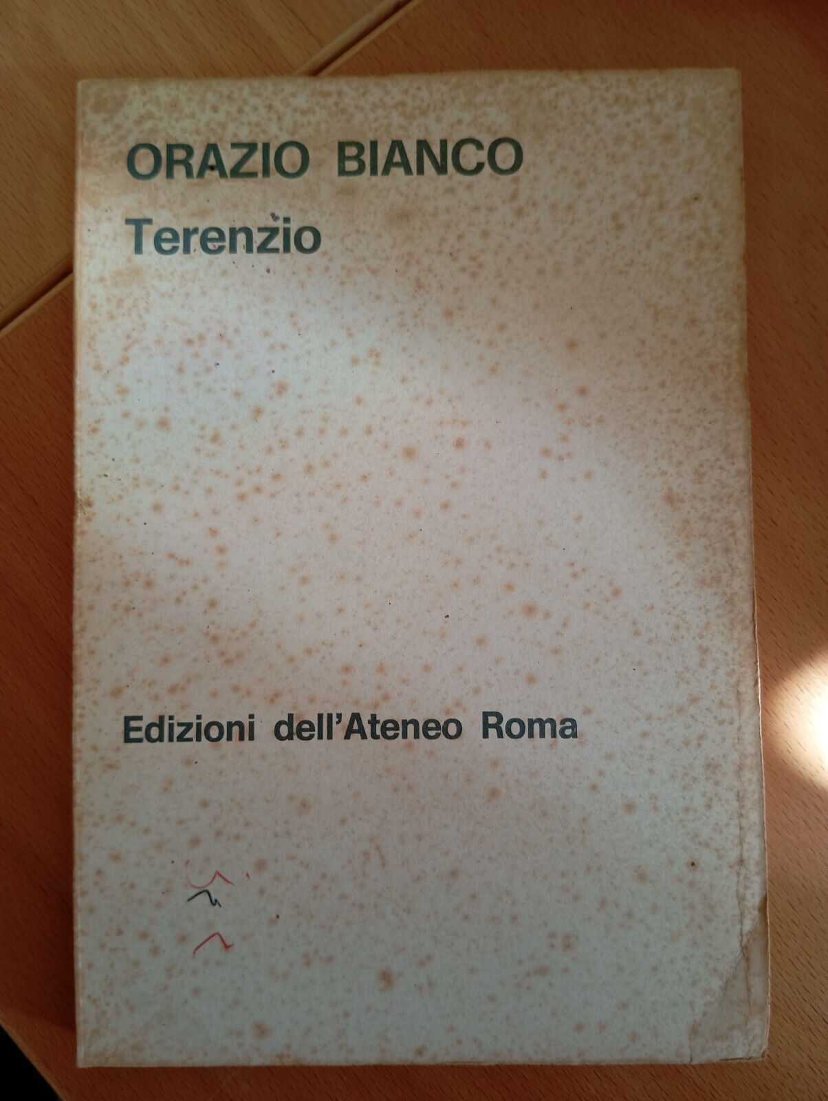 Terenzio Problemi e aspetti dell'originalità, Orazio Bianco Edizioni ateneo 1962