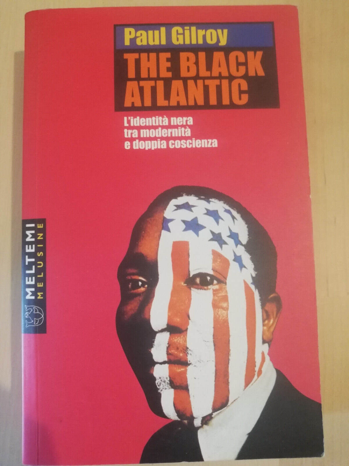 The black atlantic, Paul Gilroy, Meltemi, 2003