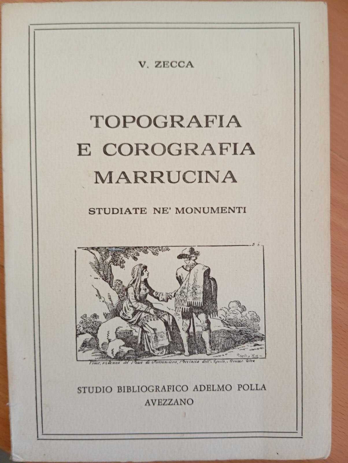 Topografia e corografia marrucina, V. Zecca, Adelmo Polla, 1983