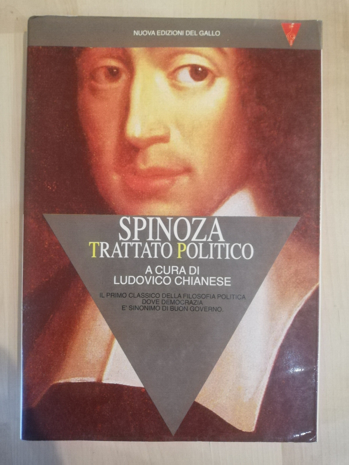 Trattato politico, Spinoza, Ludovico Chianese (a cura), Edizione del gallo, …