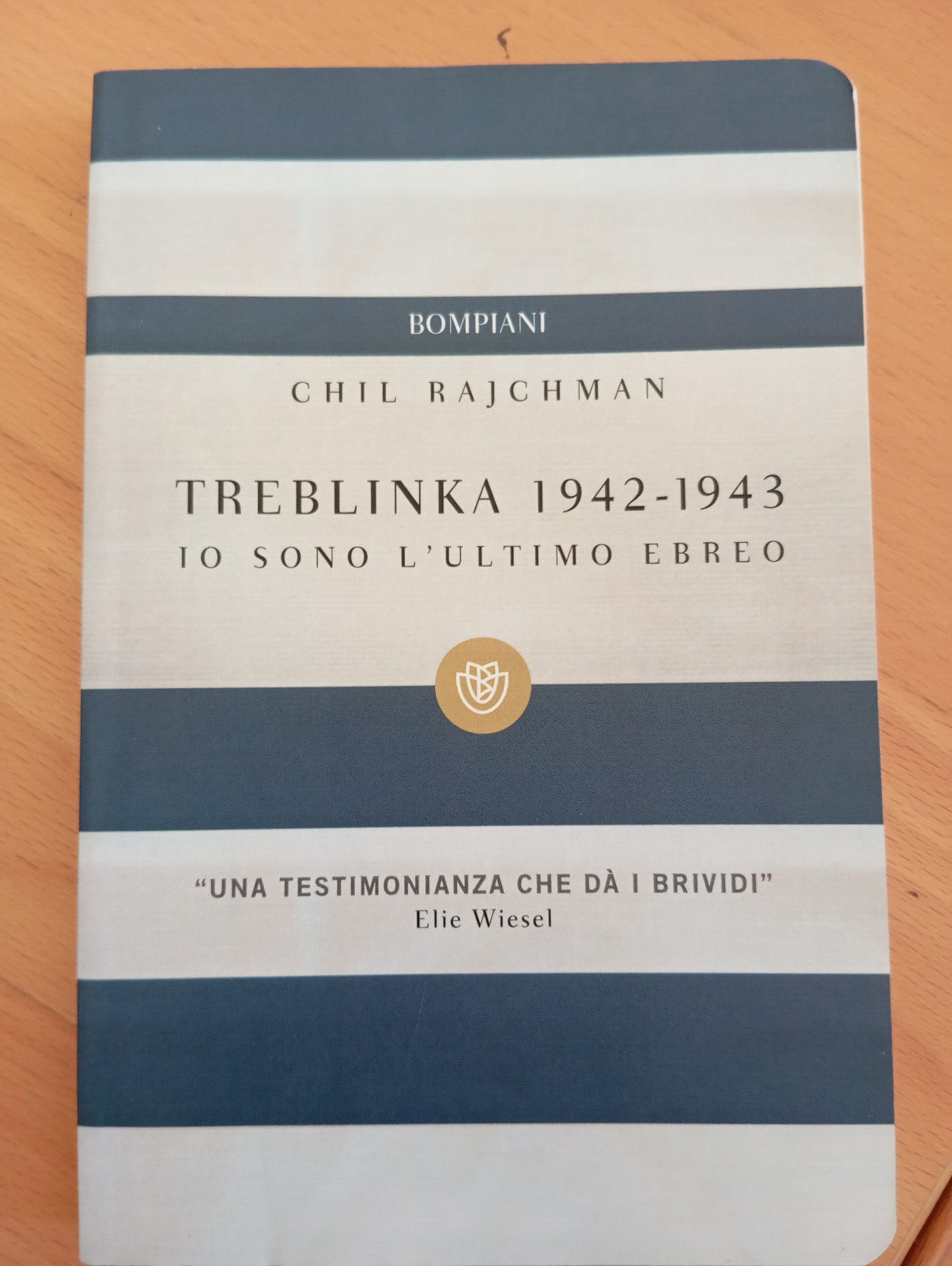 Treblinka 1942 - 1943, Io sono l'ultimo ebreo, Chil Rajchman, …