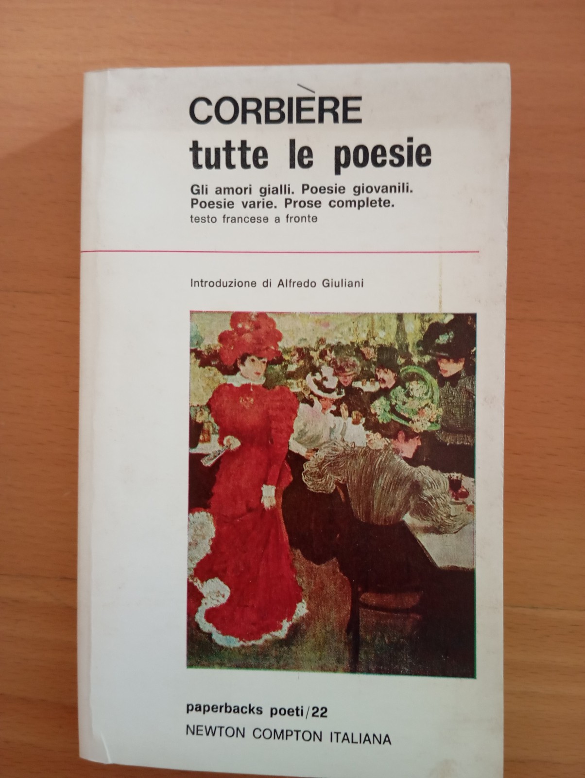 Tristan Corbière, Tutte le poesie, Newton Compton 1973, prima edizione