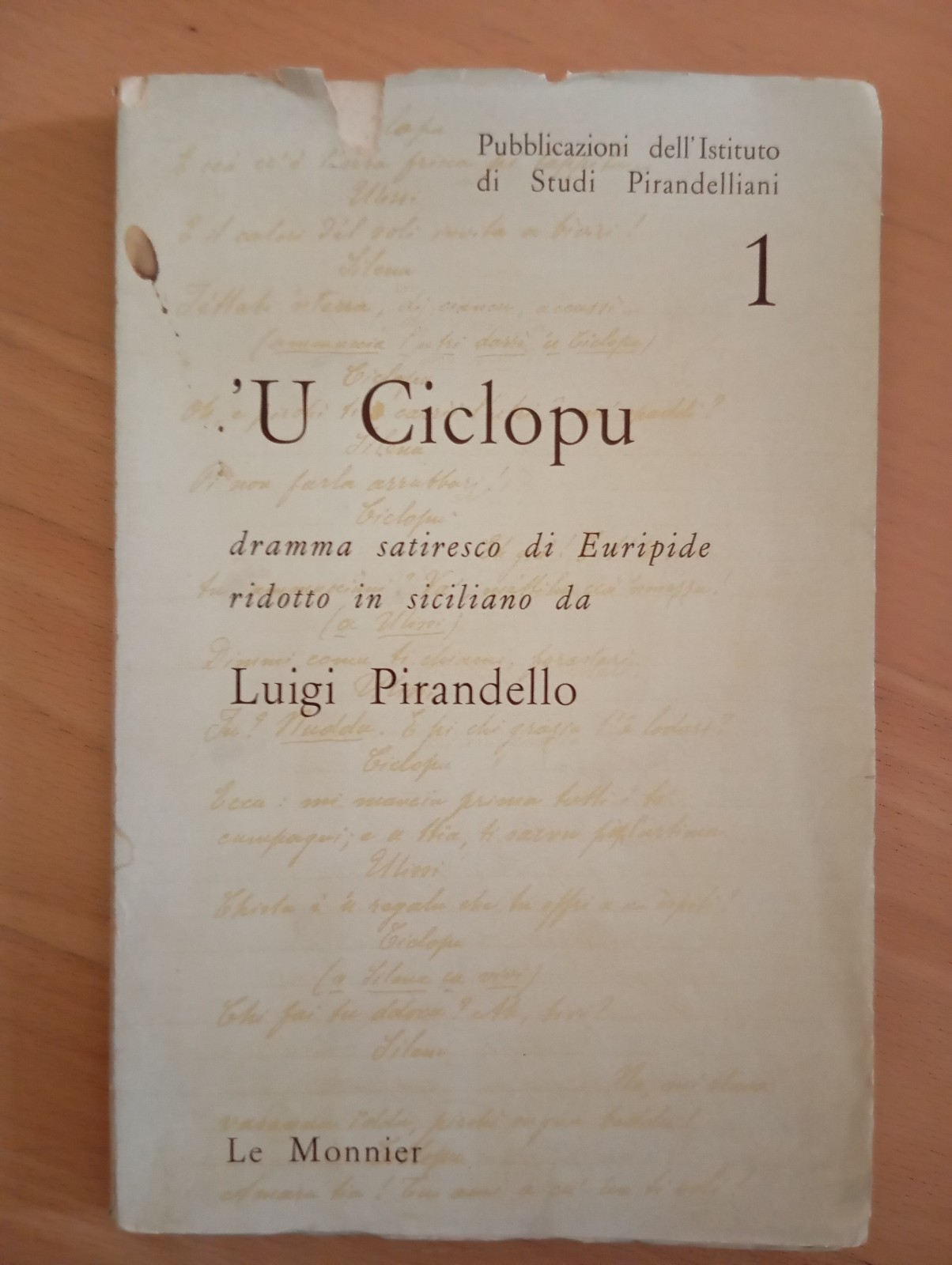 'U ciclopu, Luigi Pirandello, Le Monnier, 1967, Istituto studi pirandelliani