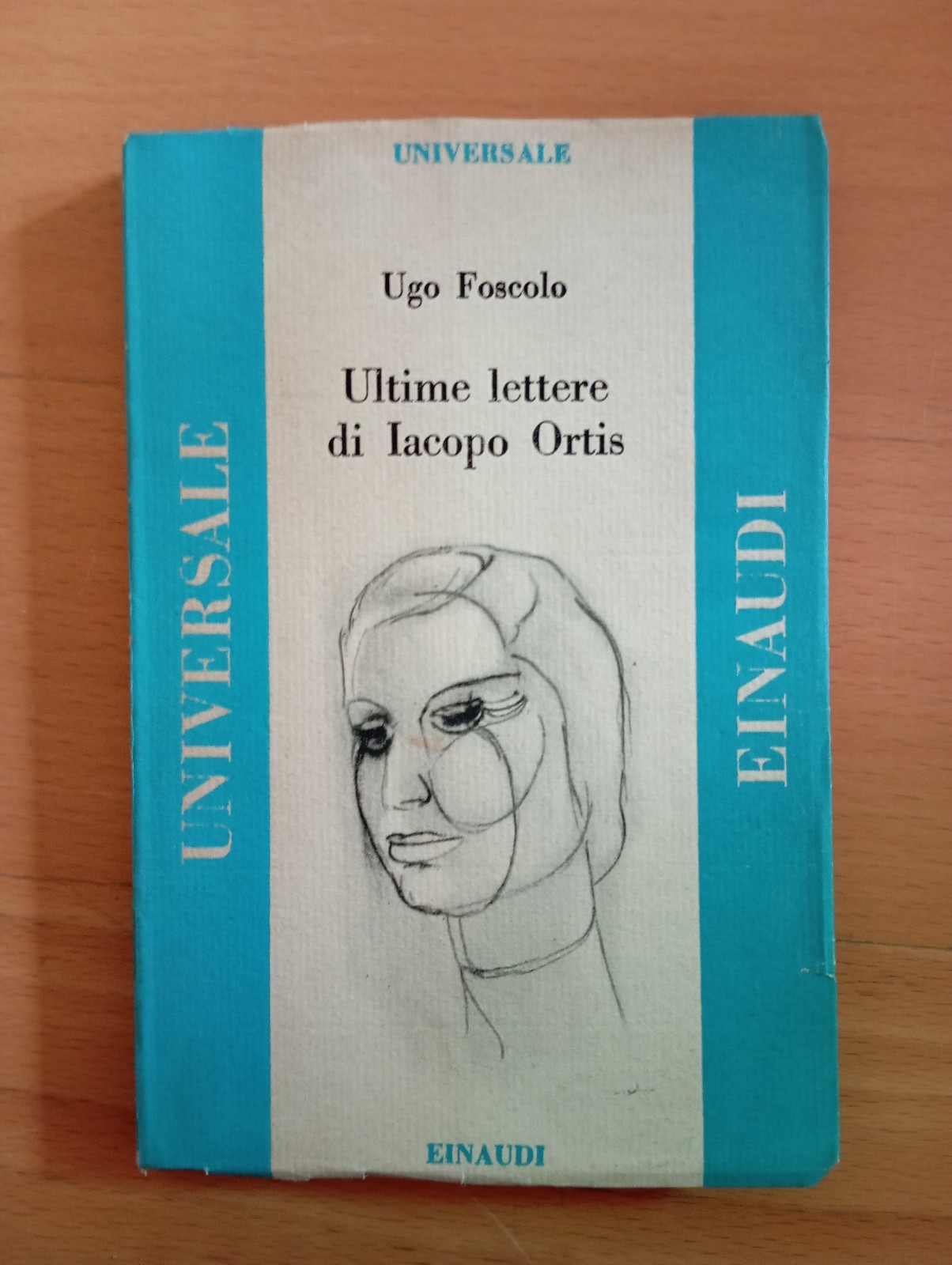 Ugo Foscolo, Ultime lettere di Jacopo Ortis, Einaudi 1947, Carlo …