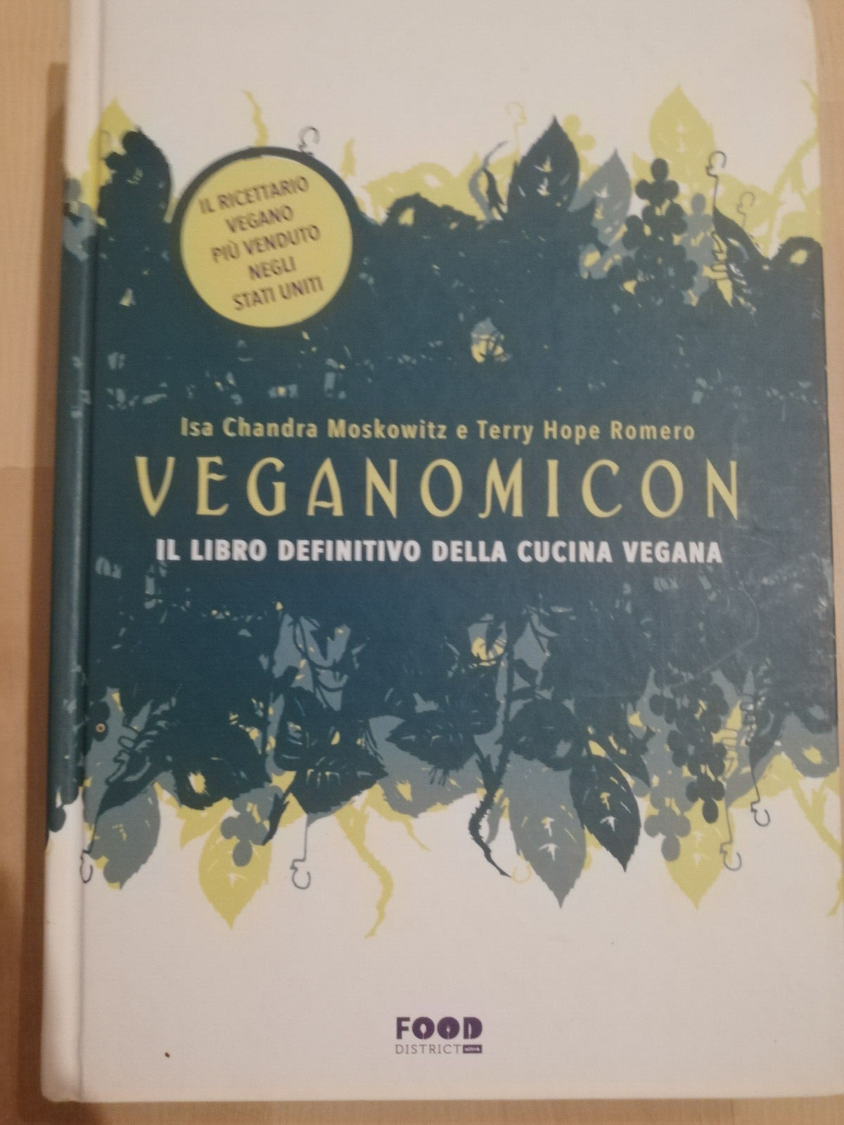 Veganomicon, Il libro definitivo della cucina vegana, 2014, Lit edizioni