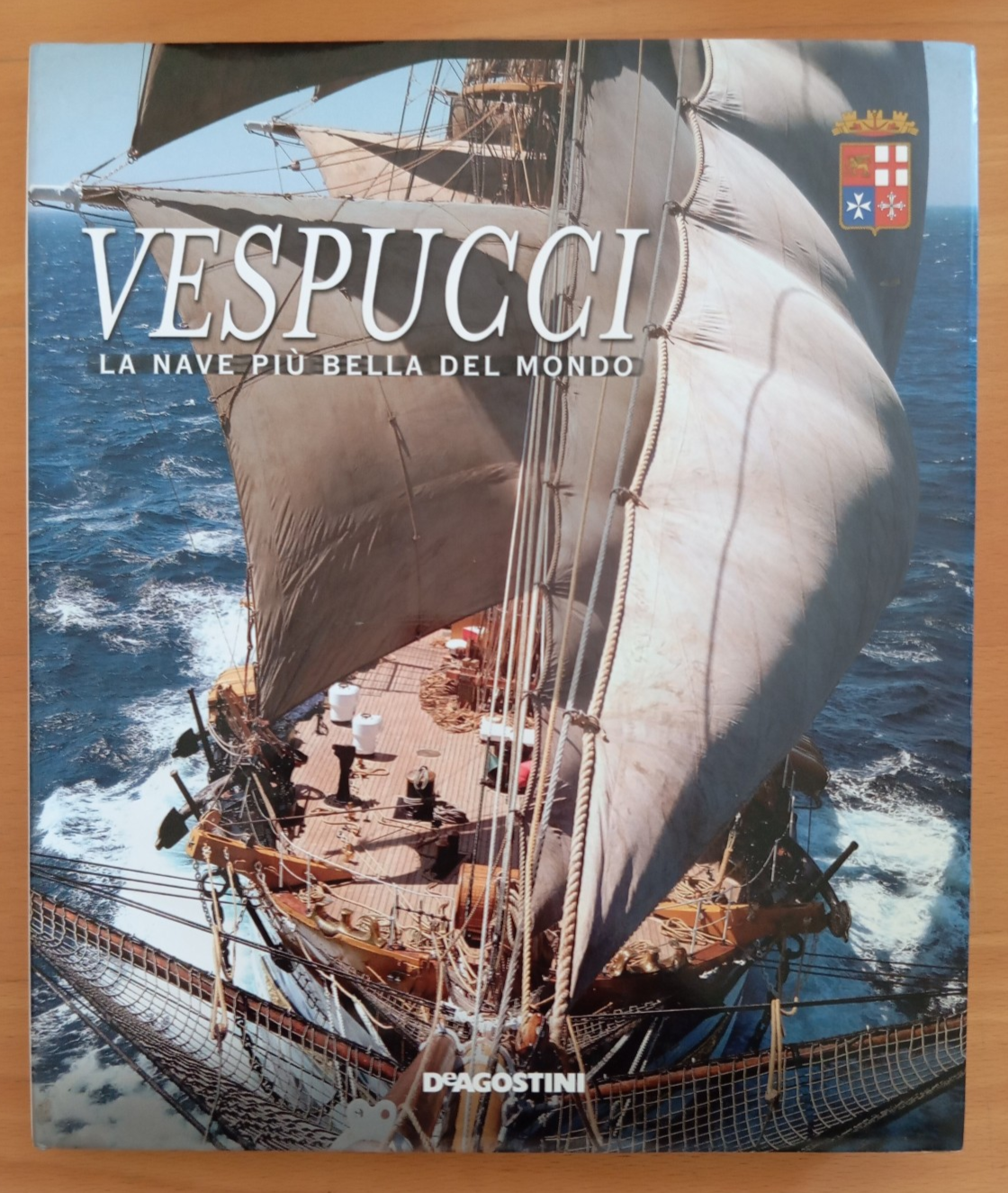 Vespucci, la nave più bella del mondo, Enrico Gurioli, De …