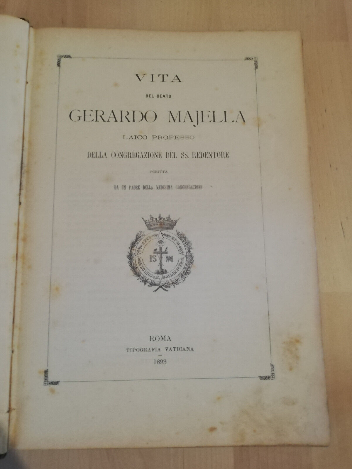 Vita del Beato Gerardo Majella, laico professo, Tipografia vaticana, 1893