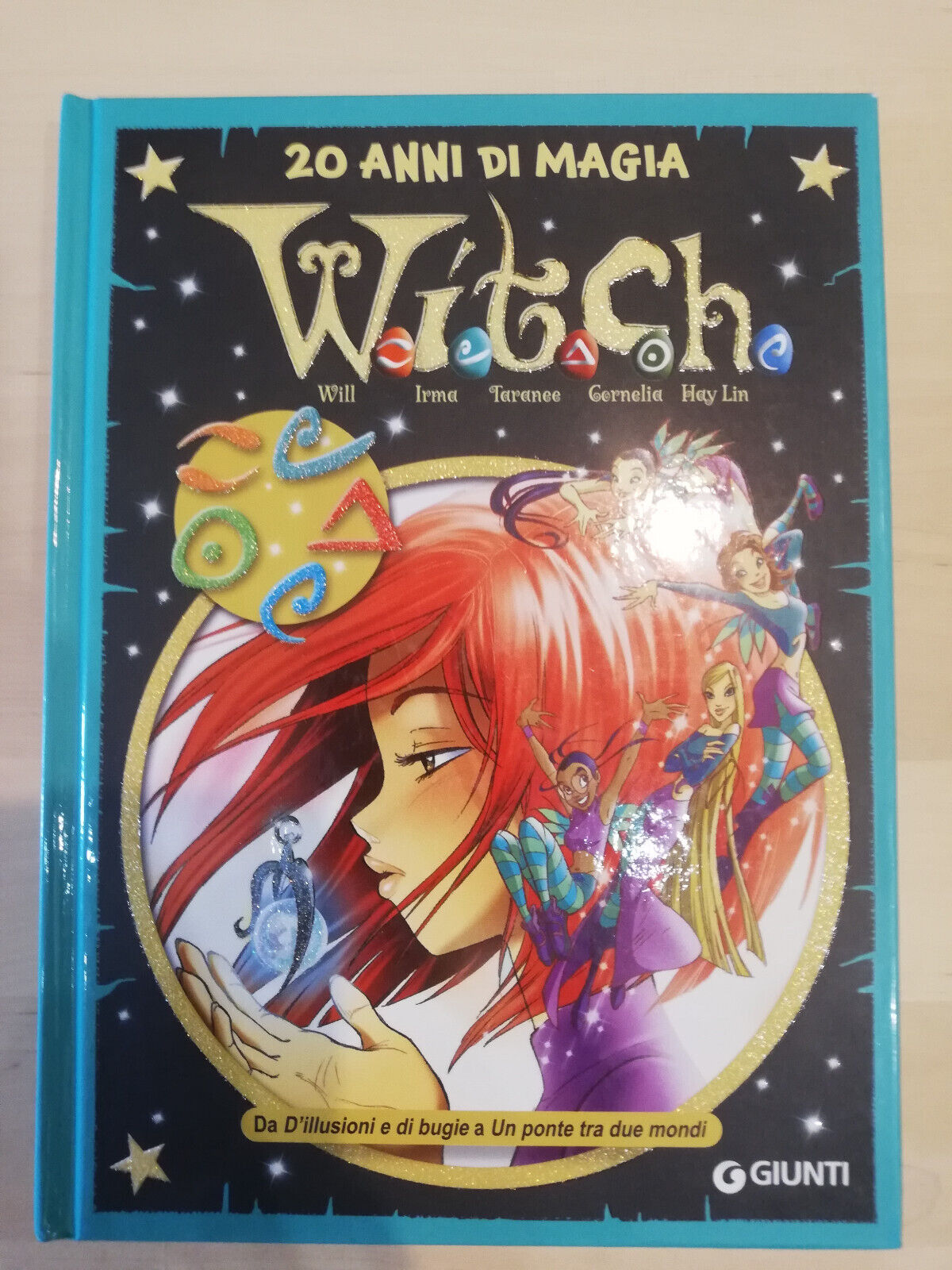 Witch. 20 anni di magia, Le più belle storie, Giunti, …