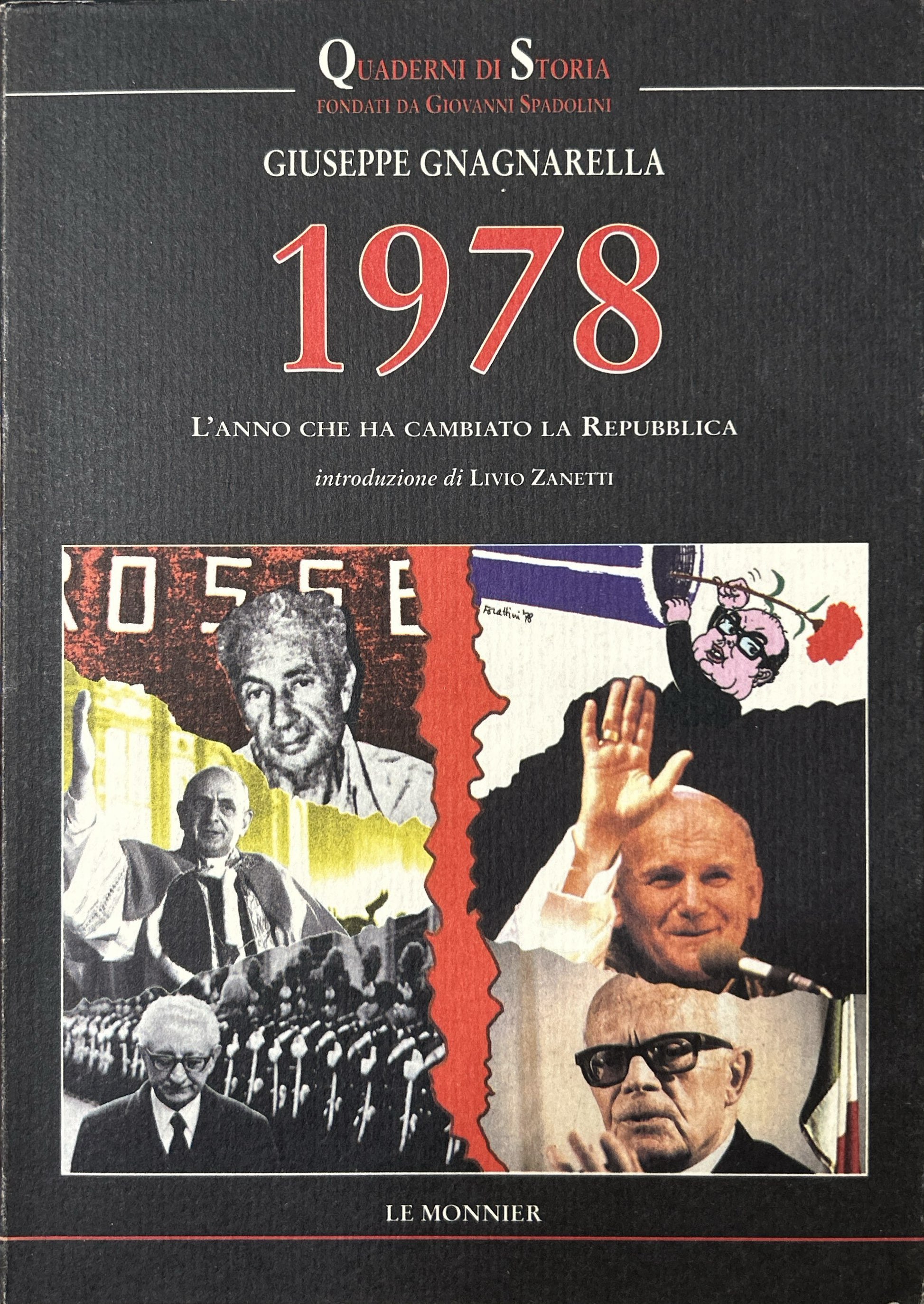 1978. L'anno che ha cambiato la Repubblica