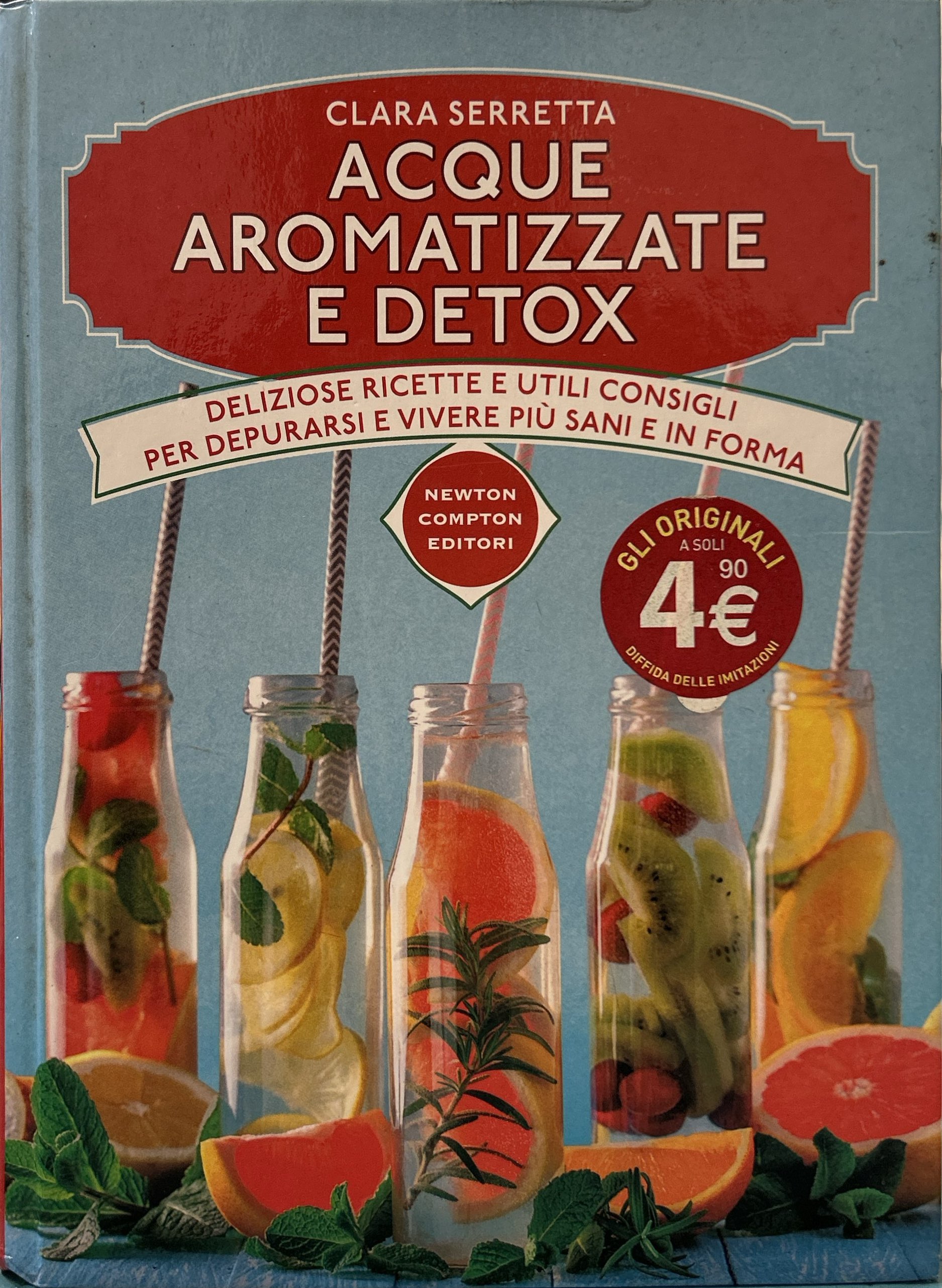 Acque aromatizzate e detox. Deliziose ricette e utili consigli per …