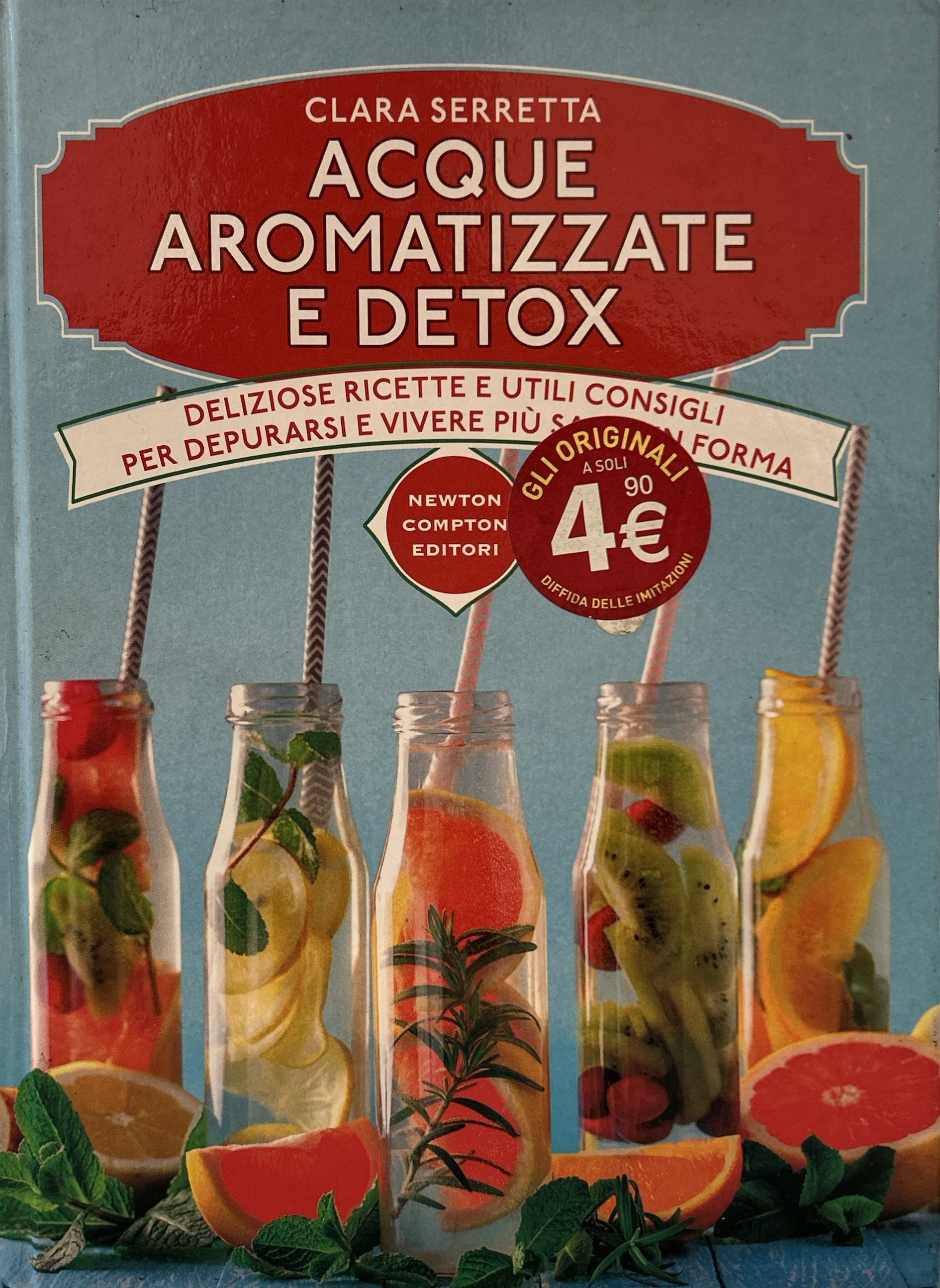 Acque aromatizzate e detox. Deliziose ricette e utili consigli per …