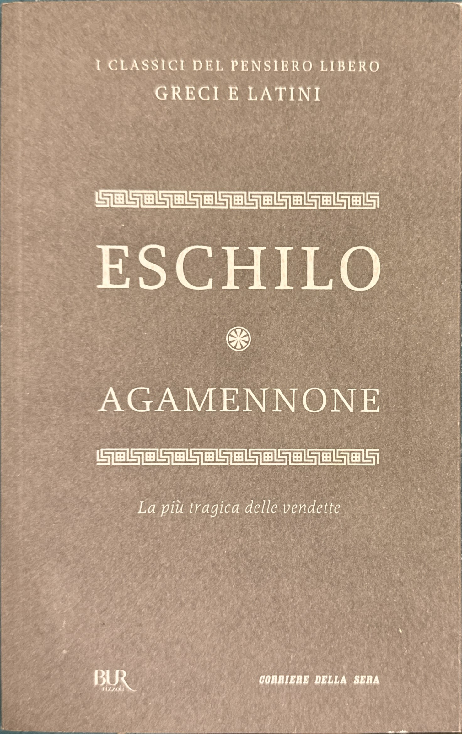 Agamennone [La più tragica delle vendette]