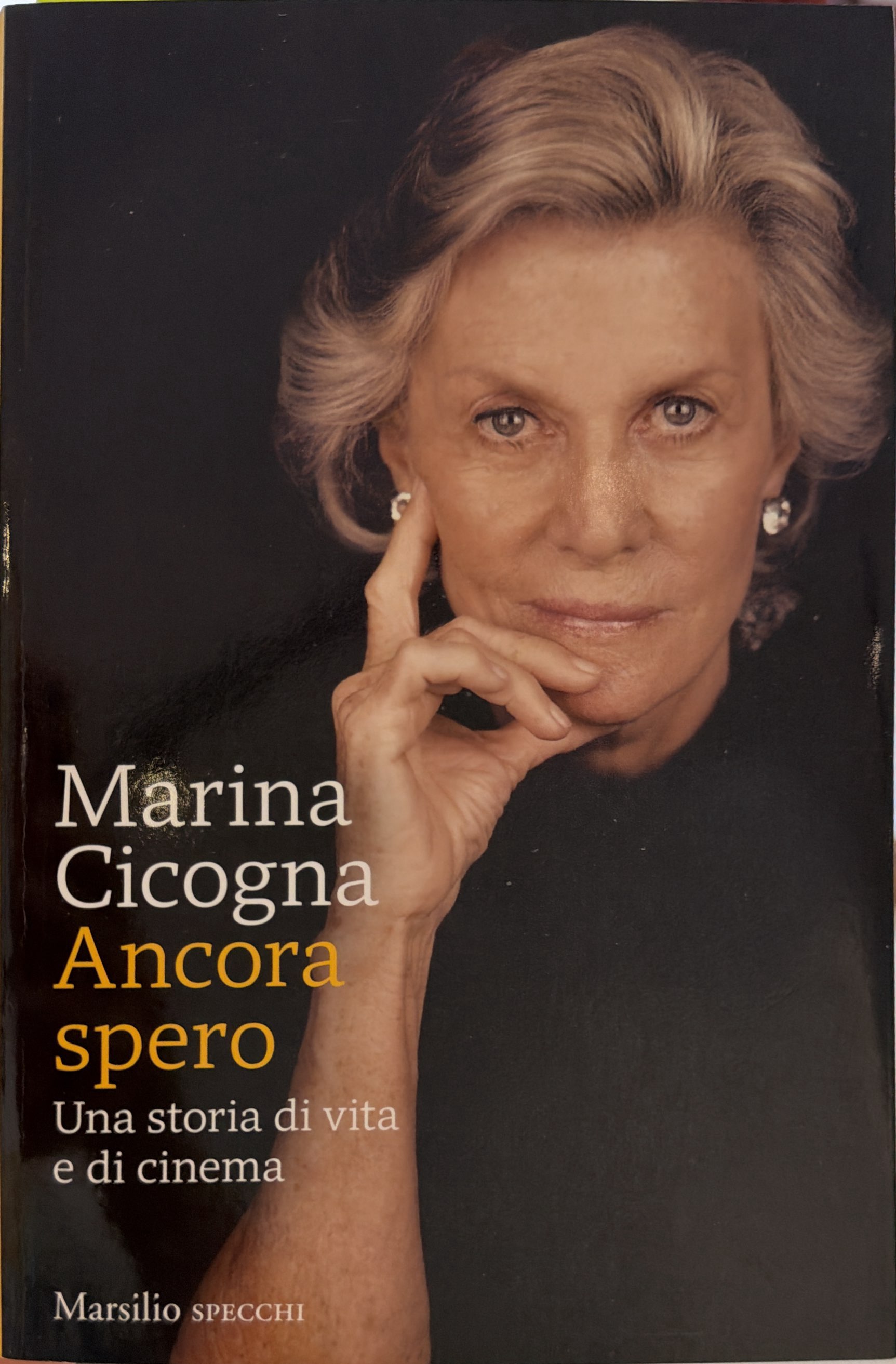 Ancora spero. Una storia di vita e di cinema