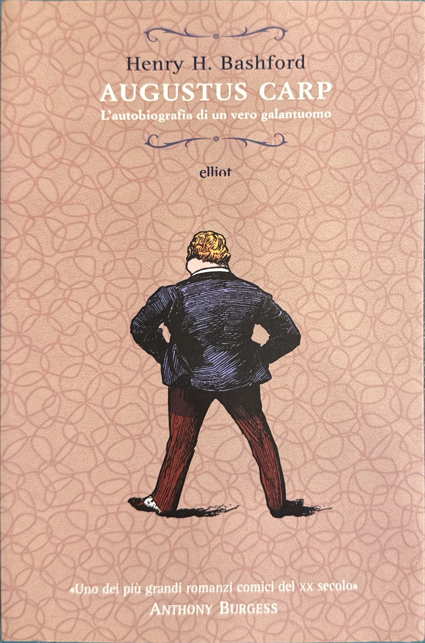 Augustus Carp. L'autobiografia di un vero galantuomo