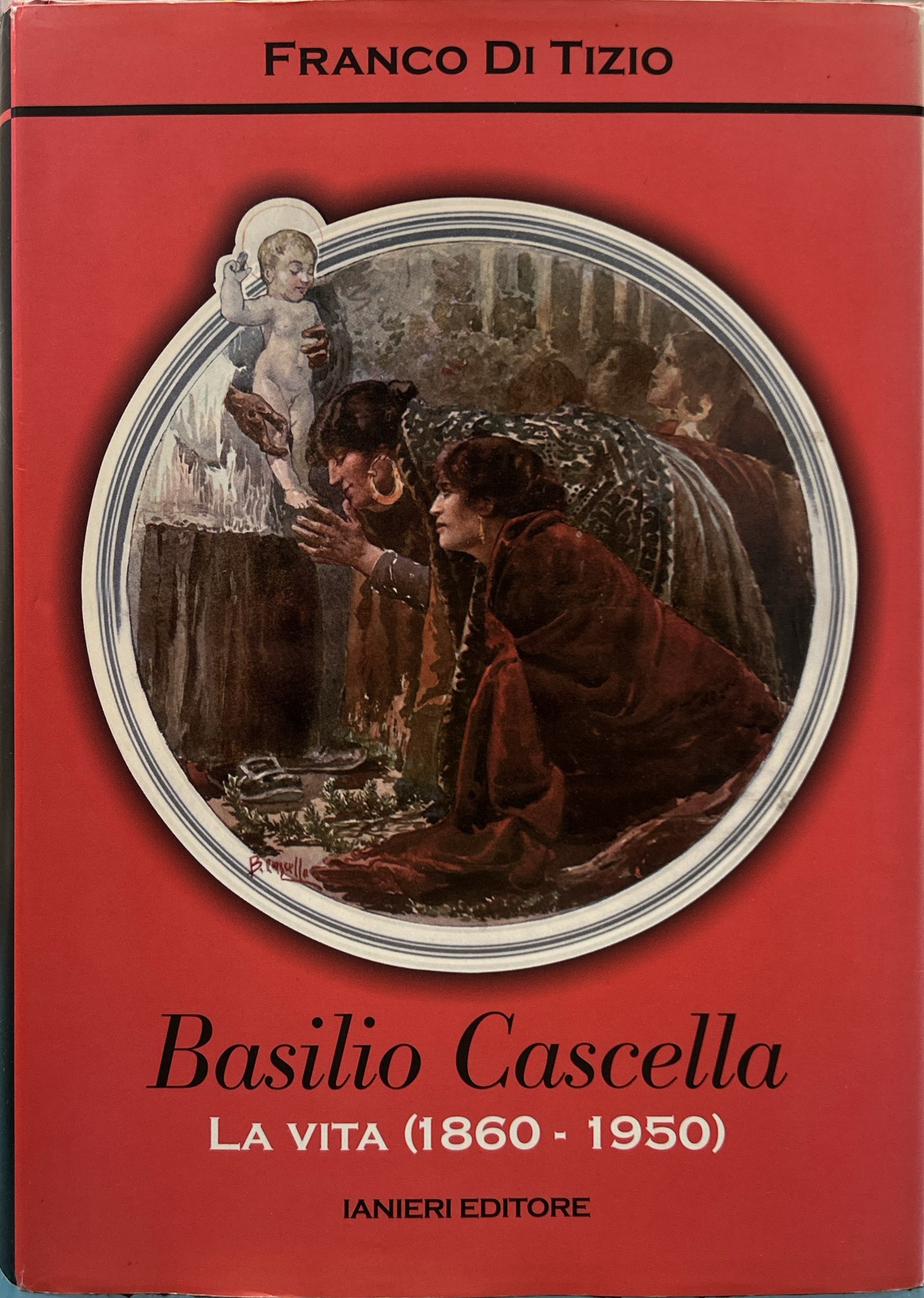 Basilio Cascella - La vita (1860 - 1950)