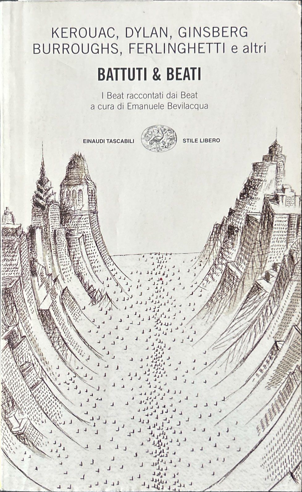 Battuti & beati. I beat raccontati dai beat